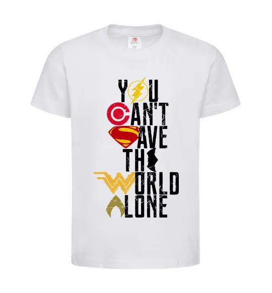 Детская футболка You can`t save the world alone Белый фото