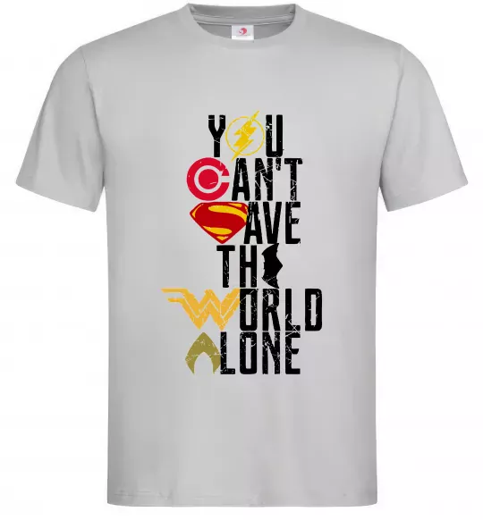 Мужская футболка You can`t save the world alone Серый фото