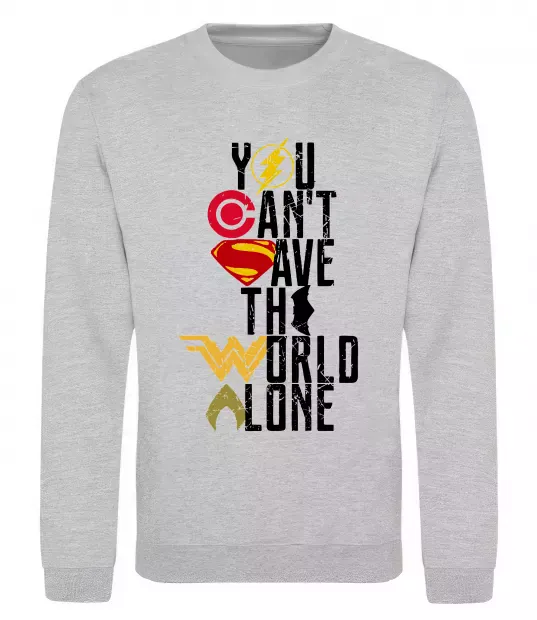 Світшот You can`t save the world alone Сірий меланж фото