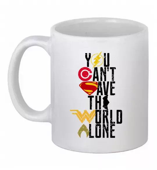 Чашка керамическая You can`t save the world alone Белый фото