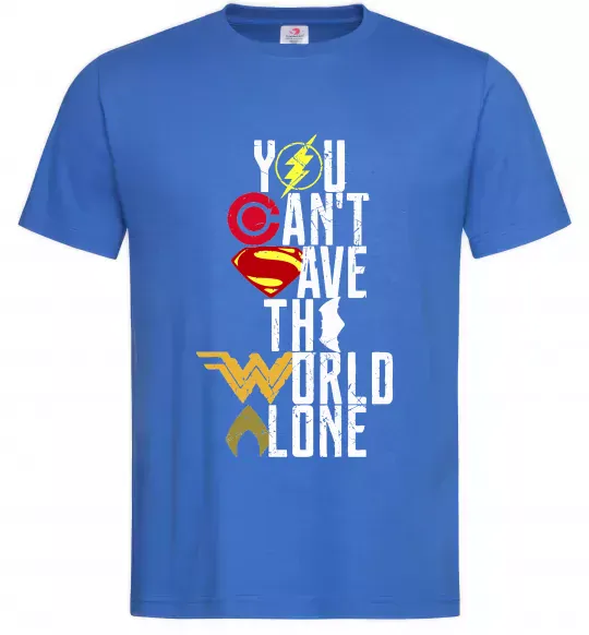 Мужская футболка You can`t save the world alone Ярко-синий фото