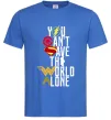 Мужская футболка You can`t save the world alone Ярко-синий фото