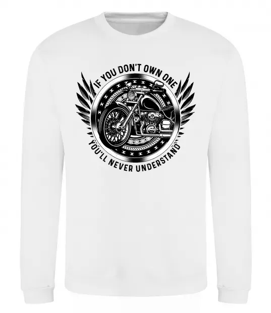 Світшот Biker You`ll never understand Білий фото