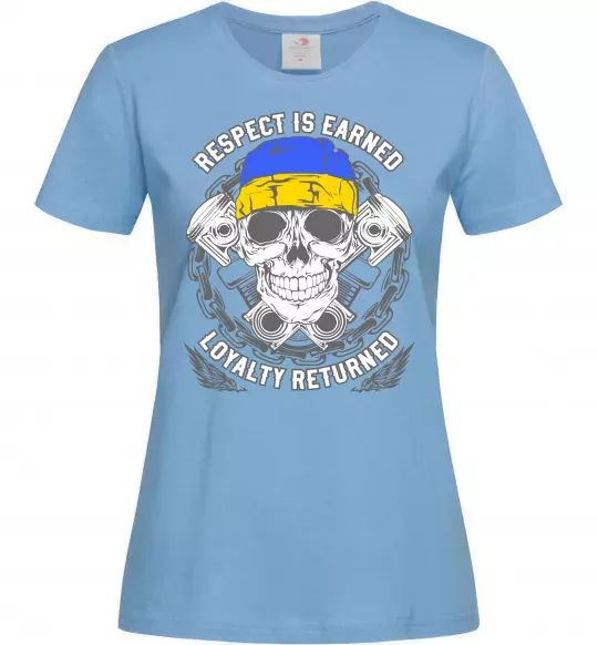 Женская футболка Respect is earned Голубой фото