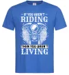 Мужская футболка Riding is living Ярко-синий фото