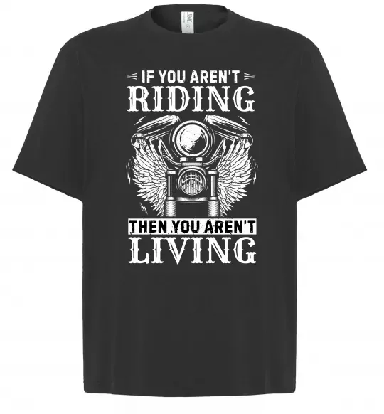 Футболка Оверсайз Riding is living Черный фото