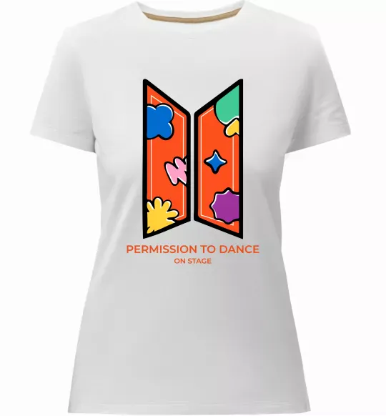 Жіноча преміум футболка Permission to dance on stage Білий фото