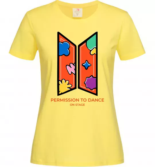 Жіноча футболка Permission to dance on stage Лимонний фото