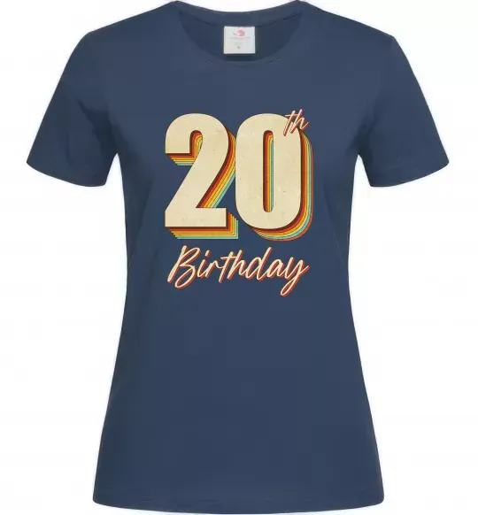 Жіноча футболка 20th Birthday Темно-синій фото