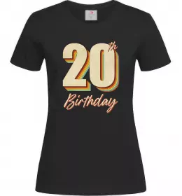 Женская футболка 20th Birthday Черный фото