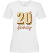 Жіноча футболка 20th Birthday Білий фото