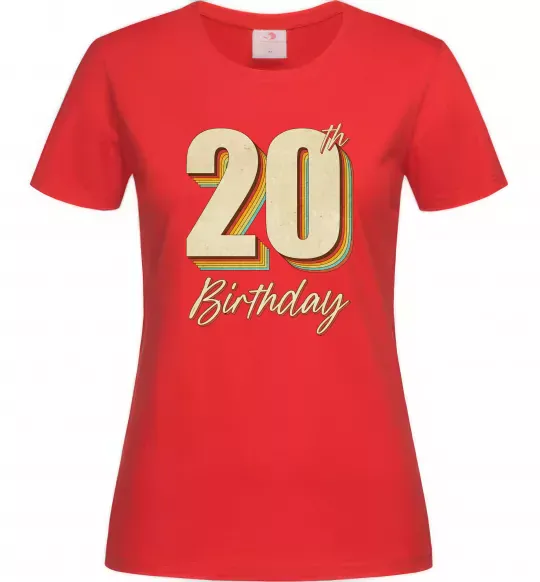 Жіноча футболка 20th Birthday Червоний фото