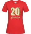 Жіноча футболка 20th Birthday Червоний фото
