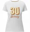 Жіноча преміум футболка 30th Birthday Білий фото