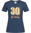 Жіноча футболка 30th Birthday Темно-синій фото