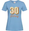 Жіноча футболка 30th Birthday Блакитний фото