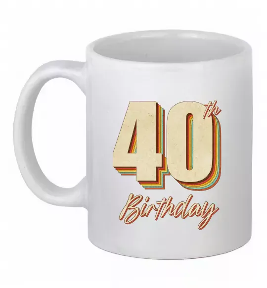 Чашка керамическая 40th Birthday Белый фото