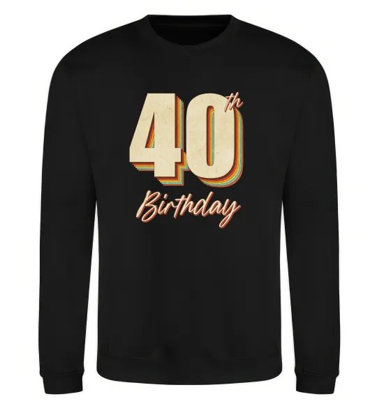 Світшот 40th Birthday Чорний фото