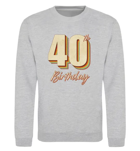 Світшот 40th Birthday Сірий меланж фото