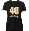 Жіноча преміум футболка 40th Birthday Чорний фото