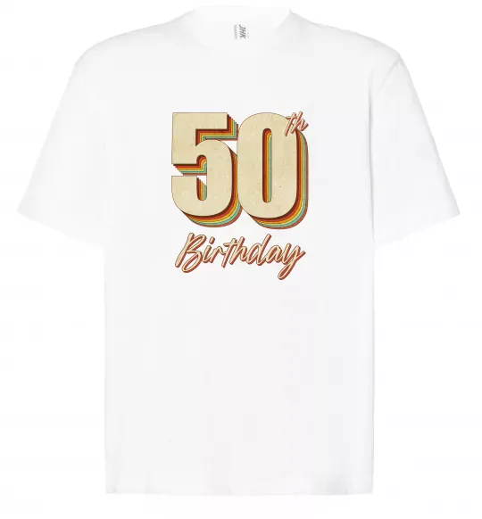 Футболка Оверсайз 50th Birthday Білий фото