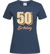 Жіноча футболка 50th Birthday Темно-синій фото
