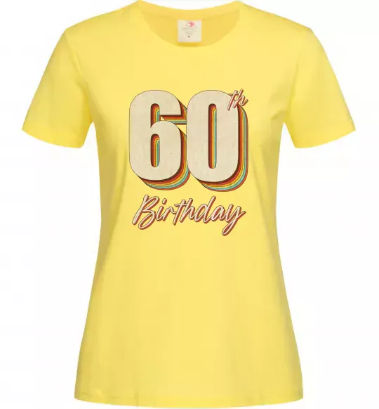 Женская футболка 60th Birthday Лимонный фото