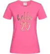Женская футболка Hello 20 Ярко-розовый фото