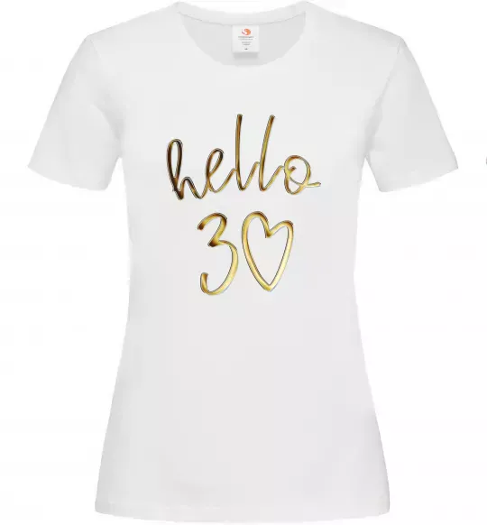 Женская футболка Hello 30 Белый фото