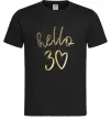 Мужская футболка Hello 30 Черный фото