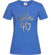 Женская футболка Hello 40 Ярко-синий фото