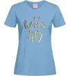 Женская футболка Hello 40 Голубой фото