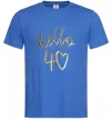 Чоловіча футболка Hello 40 Яскраво-синій фото