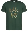 Чоловіча футболка Hello 40 Темно-зелений фото
