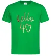 Чоловіча футболка Hello 40 Зелений фото