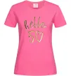 Женская футболка Hello 50 Ярко-розовый фото
