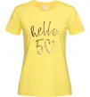 Женская футболка Hello 50 Лимонный фото