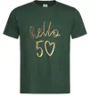 Мужская футболка Hello 50 Темно-зеленый фото