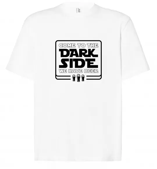Футболка Оверсайз Come to the Dark side we have beer Белый фото