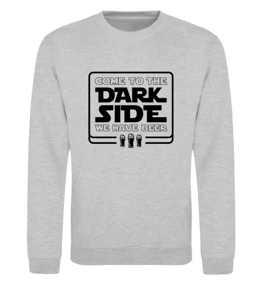 Світшот Come to the Dark side we have beer Сірий меланж фото