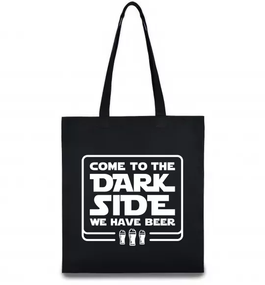 Эко-сумка Come to the Dark side we have beer Черный фото