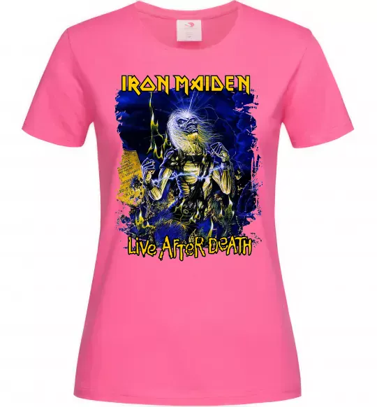Женская футболка Live after death Iron Maiden Ярко-розовый фото