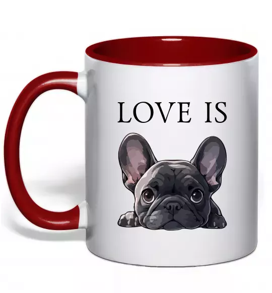 Чашка с цветной ручкой Love is frenchie Красный фото