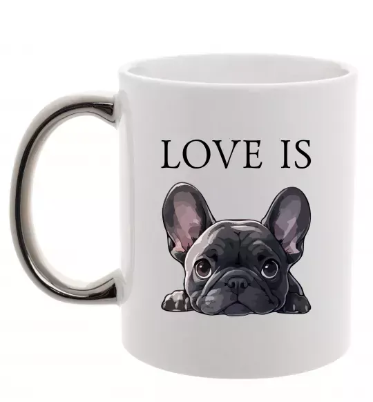 Чашка с цветной ручкой Love is frenchie Серебро фото