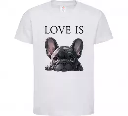 Детская футболка Love is frenchie Белый фото