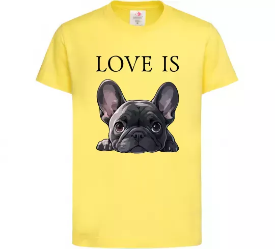 Детская футболка Love is frenchie Лимонный фото