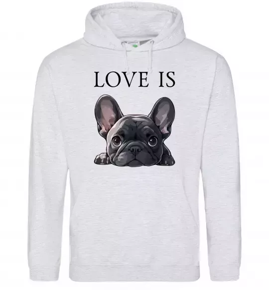 Мужская толстовка (худи) Love is frenchie Серый меланж фото