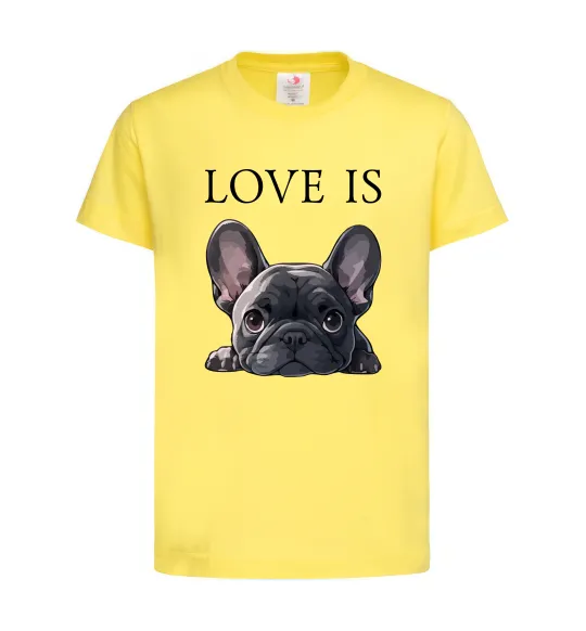 Детская футболка Love is frenchie Лимонный фото