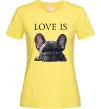 Женская футболка Love is frenchie Лимонный фото