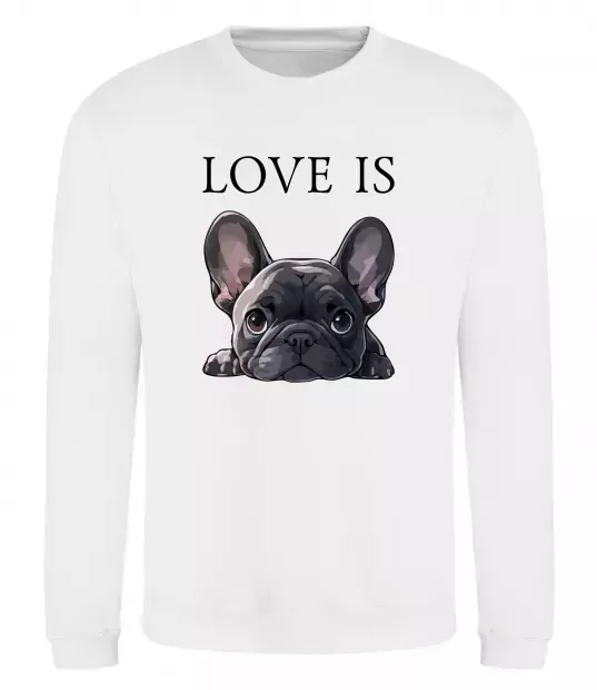 Свитшот Love is frenchie Белый фото